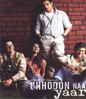 Click to know more about Chhodon Naa Yaar